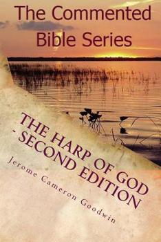 Paperback The Harp Of God - Second Edition: The Commented Bible Series Book