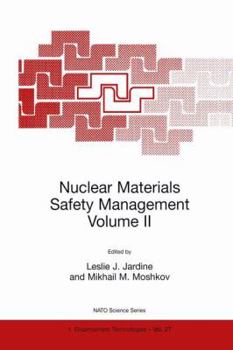 Paperback Nuclear Materials Safety Management Volume II Book