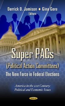 Hardcover Super Pacs (Political Action Committees) Book
