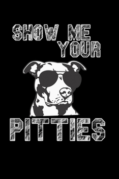 Paperback Show me Your Pitties: 110 Game Sheets - Four in a Row Fun Blank Games - Soft Cover Book for Kids for Traveling & Summer Vacations - Mini Gam Book