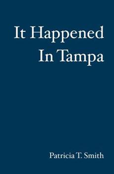 Paperback It Happened In Tampa Book