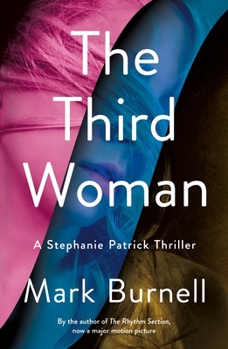 The Third Woman - Book #4 of the Stephanie Patrick