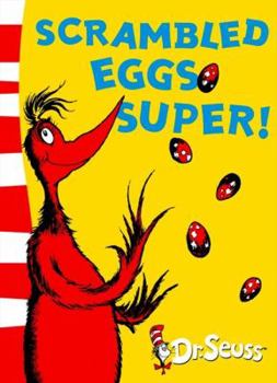 Paperback Scrambled Eggs Super!: Yellow Back Book (Dr Seuss - Yellow Back Book) Book