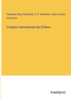 Paperback Congrès International des Échecs [French] Book