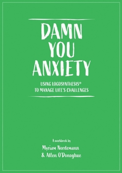 Paperback Damn You Anxiety Book