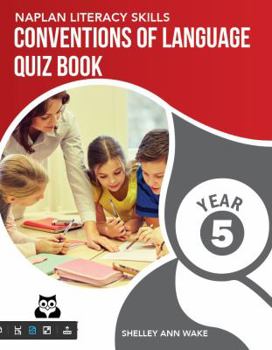 Paperback NAPLAN LITERACY SKILLS Conventions of Language Quiz Book Year 5 Book