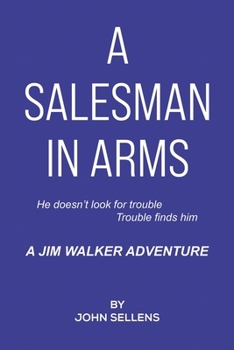 Paperback A Salesman in Arms Book
