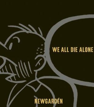 Hardcover We All Die Alone Book