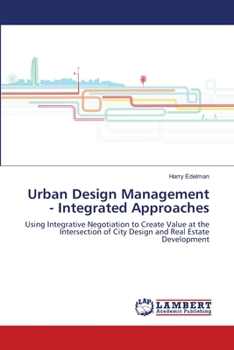 Paperback Urban Design Management - Integrated Approaches Book