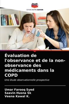 Paperback Évaluation de l'observance et de la non-observance des médicaments dans la COPD [French] Book