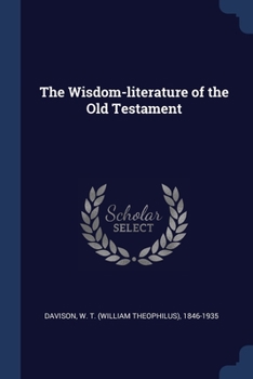 Paperback The Wisdom-literature of the Old Testament Book