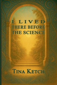 Paperback I Lived There Before the Science Book