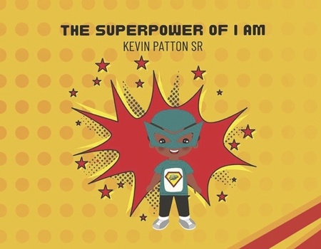 Paperback The Superpower of I Am Book