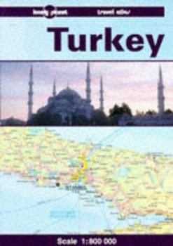 Lonely Planet Travel Atlas: Turkey - Book  of the Lonely Planet Travel/Road Atlas