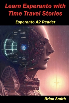 Paperback Learn Esperanto with Time Travel Stories Book