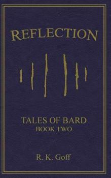 Paperback Reflection: Tales of Bard, Book 2 Book