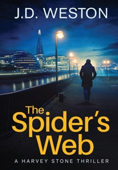 Hardcover The Spider's Web: A British Detective Crime Thriller Book