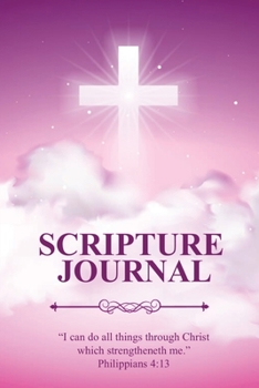 Paperback Scripture Journal: Scriptures, Bible Verse & Prayer Journal, Daily Study Notes, Writing Verses, Inspirational Christian Gift, Notebook Book