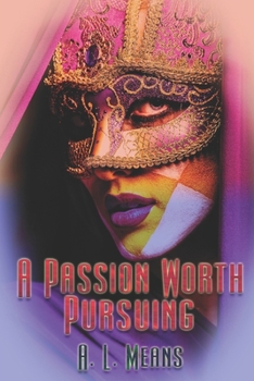 Paperback A Passion Worth Pursuing Book