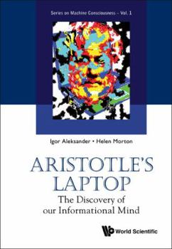 Hardcover Aristotle's Laptop: The Discovery of Our Informational Mind Book