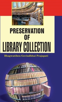 Hardcover Preservation of Library Collections Book