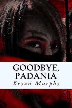 Paperback Goodbye, Padania Book