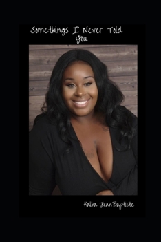 Paperback Somethings I Never Told You Book