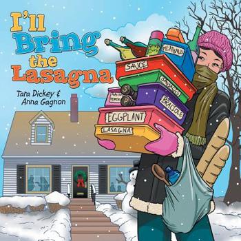 Paperback I'll Bring the Lasagna Book