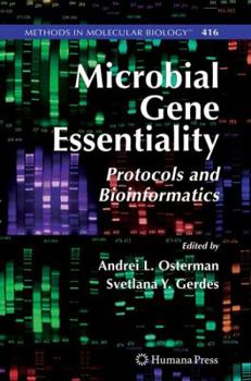 Paperback Microbial Gene Essentiality: Protocols and Bioinformatics Book