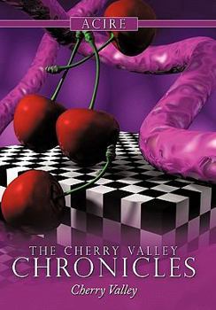 Hardcover The Cherry Valley Chronicles: Cherry Valley Book