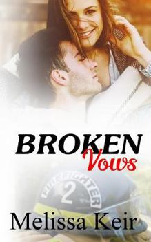 Broken Vows - Book #6 of the Cowboys of Whisper, Colorado