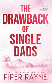 Paperback The Drawback of Single Dads Book