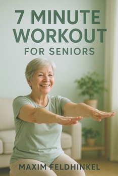 7 Minute Workout: For Seniors