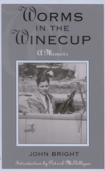 Hardcover Worms in the Winecup: A Memoir Book