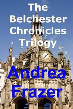 Paperback The Belchester Chronicles Trilogy Book