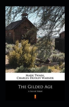 Paperback The Gilded Age Annotated Book