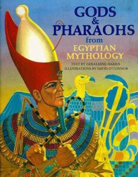 Hardcover Gods and Pharaohs from Egyptian Mythology Book