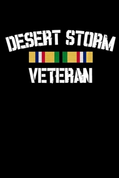 Desert Storm Veteran: Veterans day Notebook- 6 x 9 Blank Notebook , notebook journal, Dairy, 100 pages.