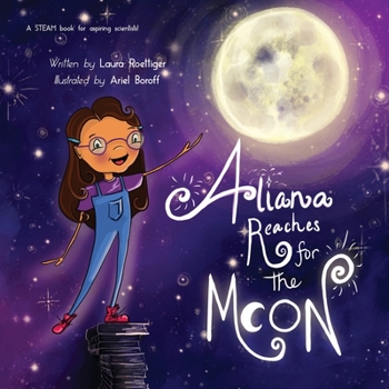 Paperback Aliana Reaches for the Moon Book