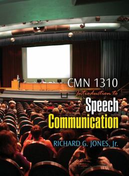 Introduction into Speech Communication: CMN 1310