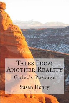 Paperback Tales From Another Reality: Gulec's Passage Book