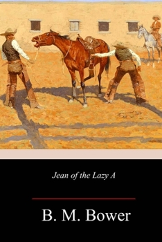Paperback Jean of the Lazy A Book