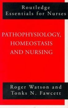 Paperback Pathophysiology, Homeostasis and Nursing Book