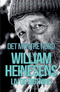 Paperback Det muntre nord. William Heinesens liv og digtning [Danish] Book