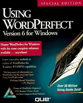 Paperback Using WordPerfect 6 for Windows, Special Edition Book