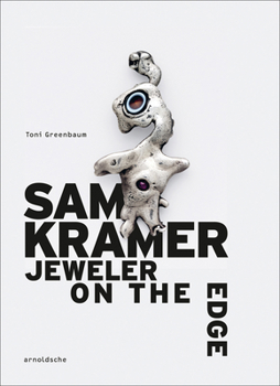 Hardcover Sam Kramer: Jeweler on the Edge Book