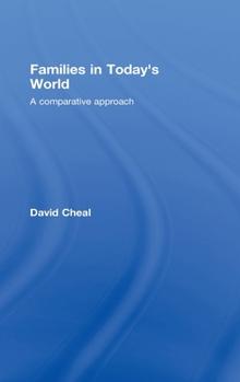 Hardcover Families in Today's World: A Comparative Approach Book