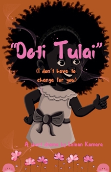 Paperback "Doti Tulai" (I Don't Have To Change For You) Book