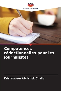 Paperback Compétences rédactionnelles pour les journalistes [French] Book