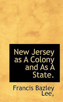 New Jersey as A Colony and As A State